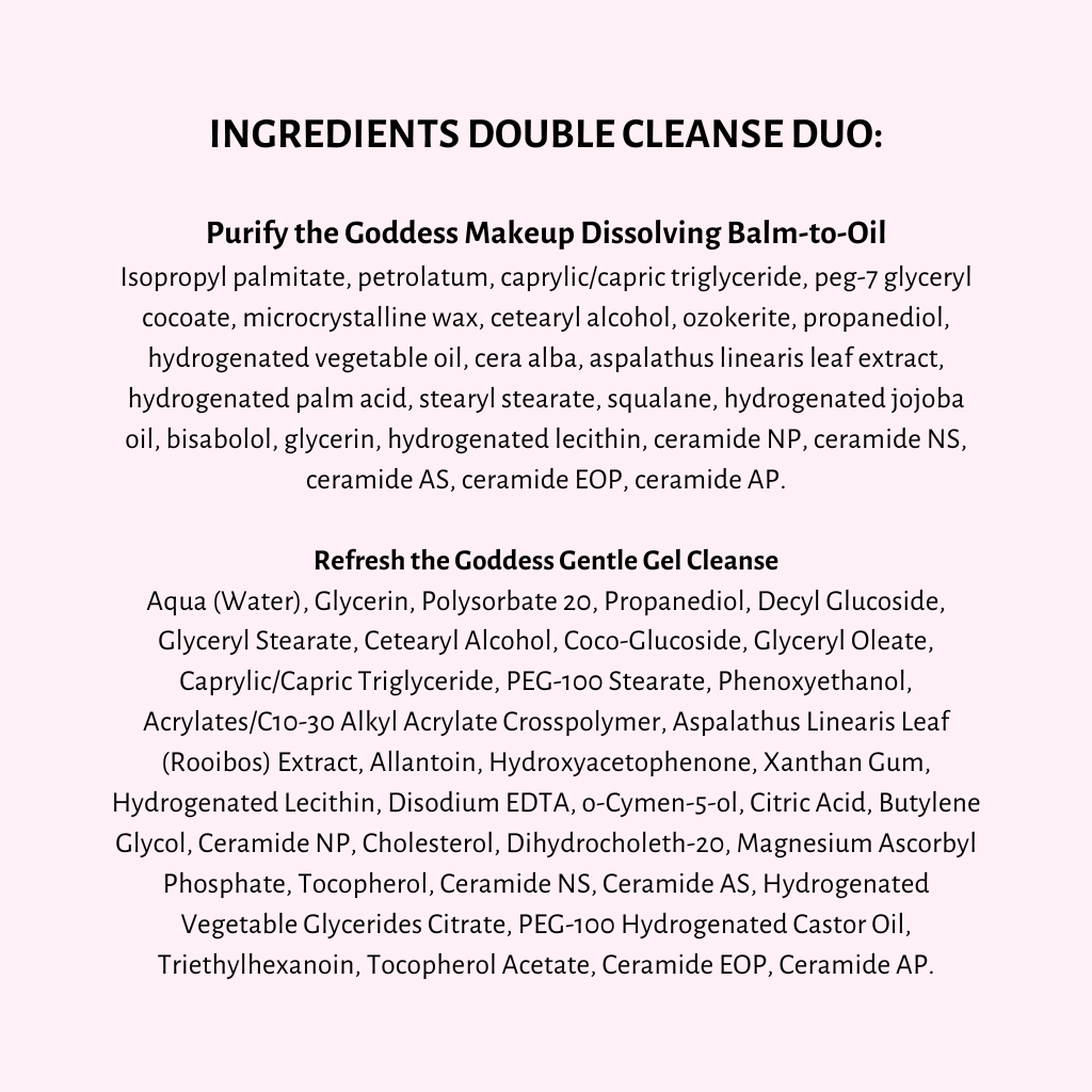 Ingredients  Double Cleanse Duo 